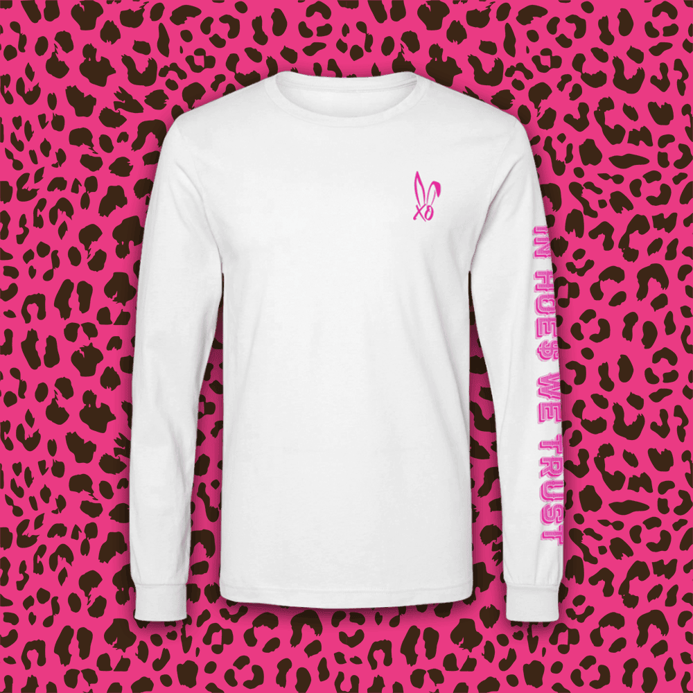 Bunnie XO Merch In Hoes We Trust Long Sleeve Shirt Mother'sDay Gifts 2025