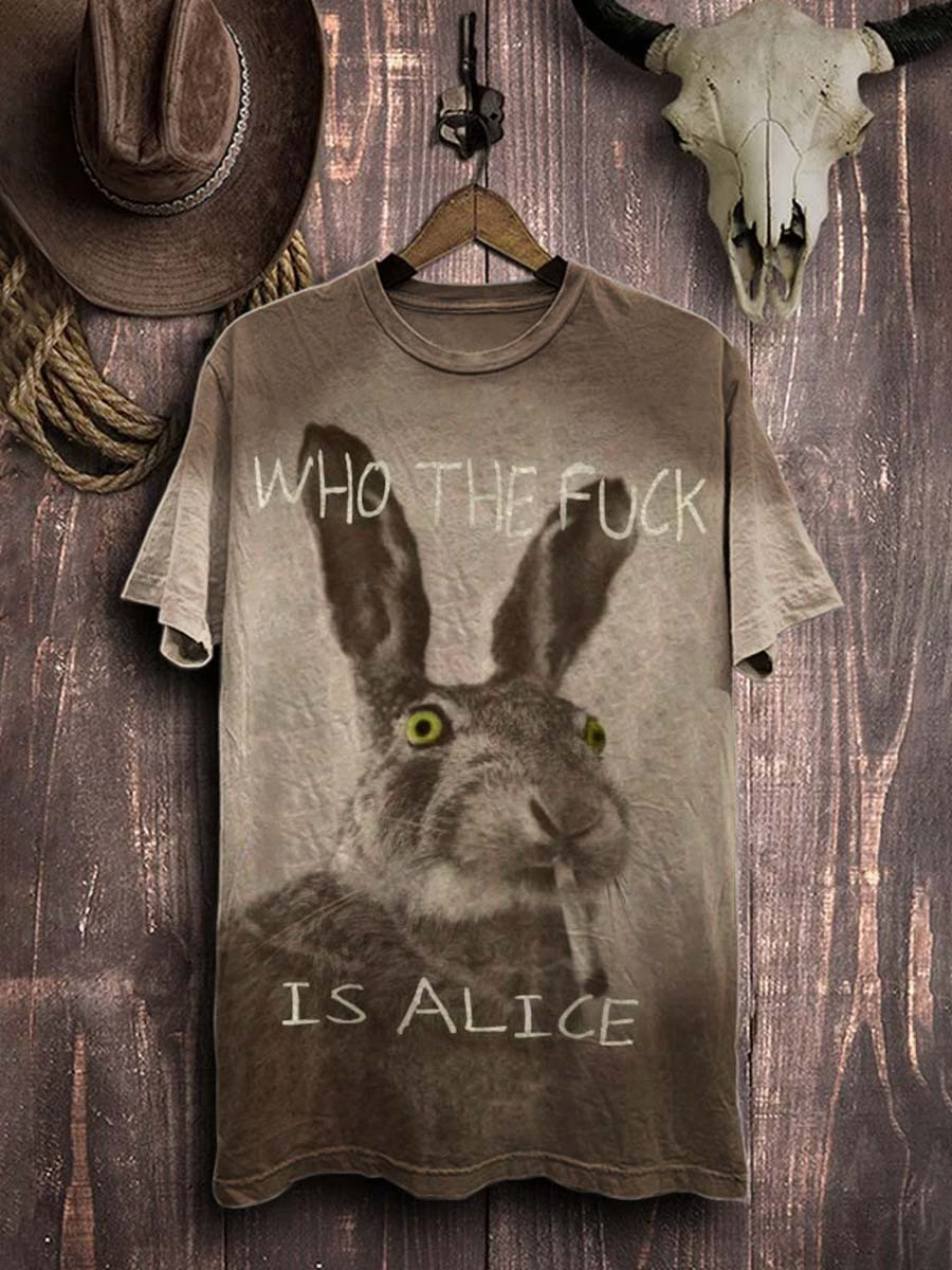 Bunny Who The Fuck Is Alice T-Shirt Bunny Smoking Funny Shirt Gift Ideas For Girlfriend