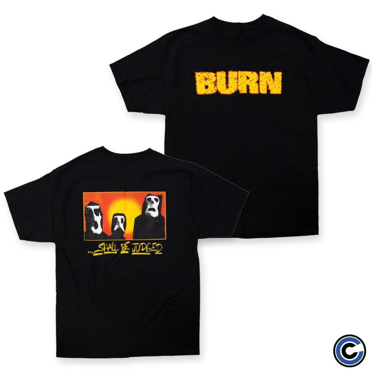Burn Merch Shall Be Judged Shirt Burn Shirt Burn Merch Shall Be Judged Shirt Burn Shirt