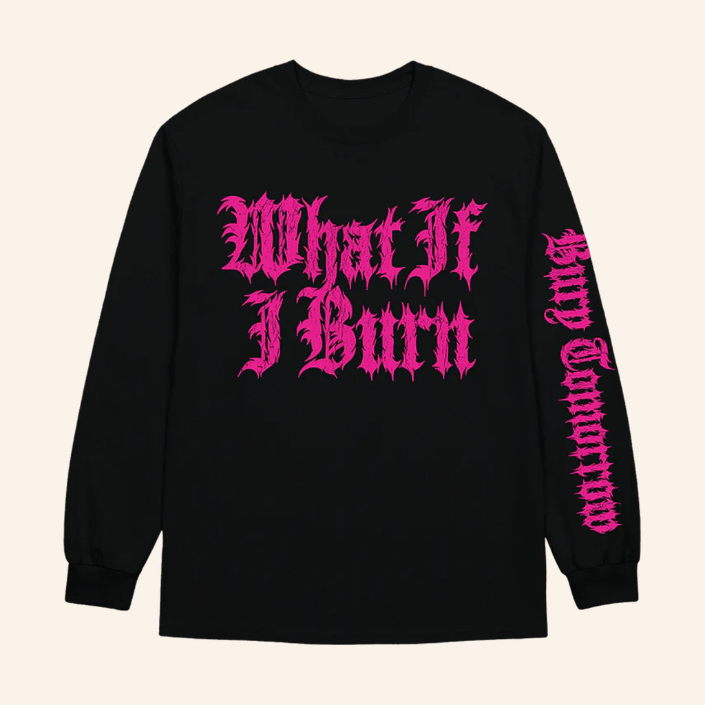 Bury Tomorrow Merch What If I Burn Long Sleeve T-Shirt Gifts For Music Fans