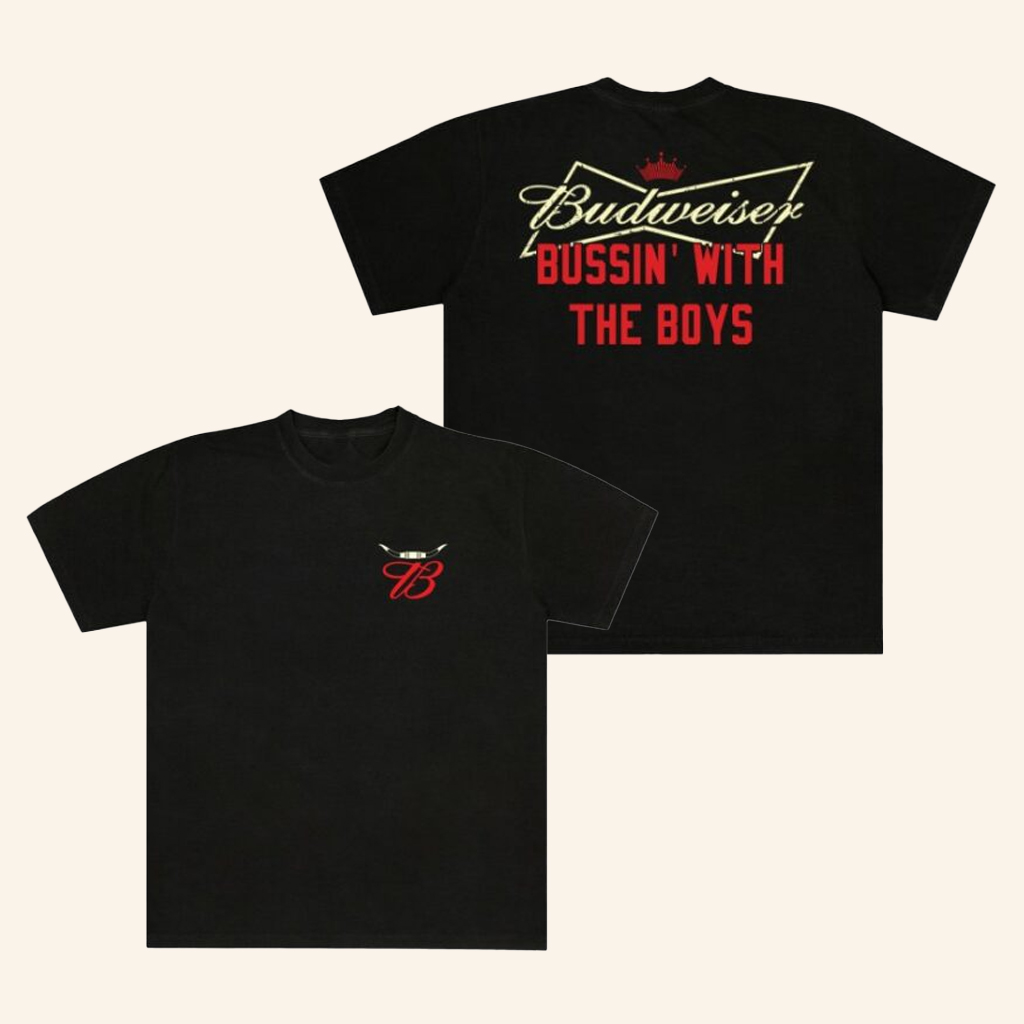 Bussin With The Boys Merch Bussin X Budweiser Bow T-Shirt Gifts For Fans Bussin With The Boys Merch Bussin X Budweiser Bow T-Shirt Gifts For Fans