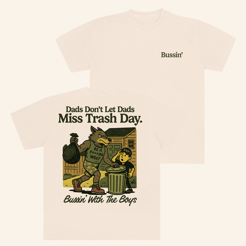 Bussin With The Boys Merch BWTB Trash Day T-Shirt Best Christmas Gifts For Friends Bussin With The Boys Merch BWTB Trash Day T-Shirt Best Christmas Gifts For Friends