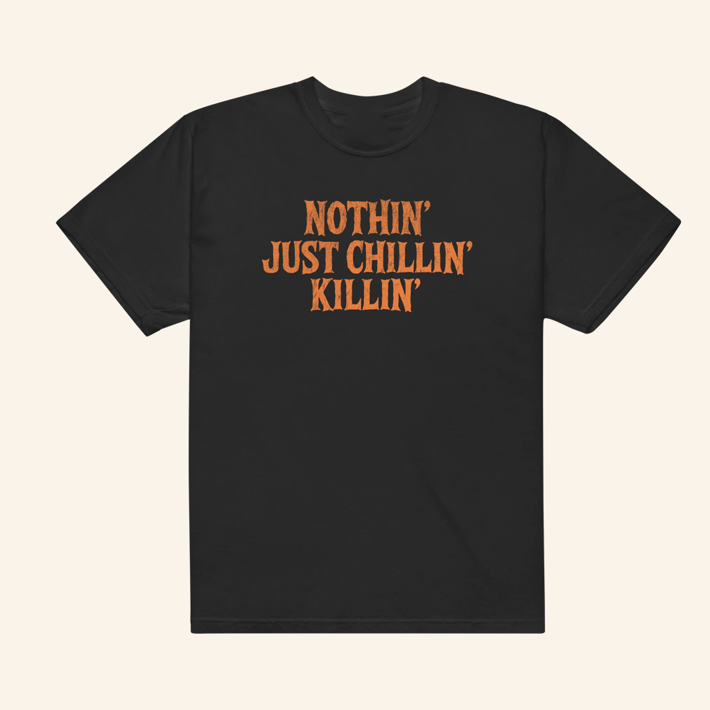 Bussin With The Boys Merch Nothin Just Chillin T-Shirt Best Christmas Gifts For Dad Bussin With The Boys Merch Nothin Just Chillin T-Shirt Best Christmas Gifts For Dad
