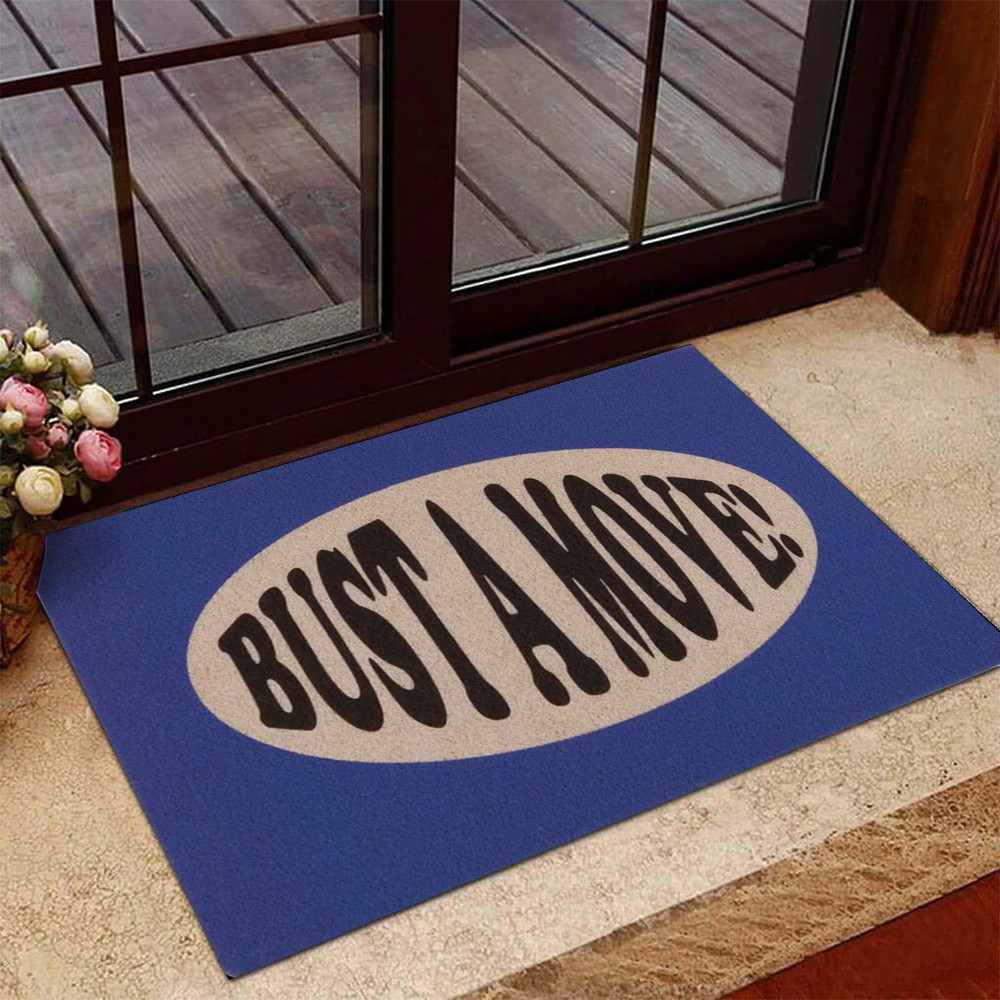Bust A Move Doormat Funny Welcome Doormat Front Door Decorations Gift Ideas