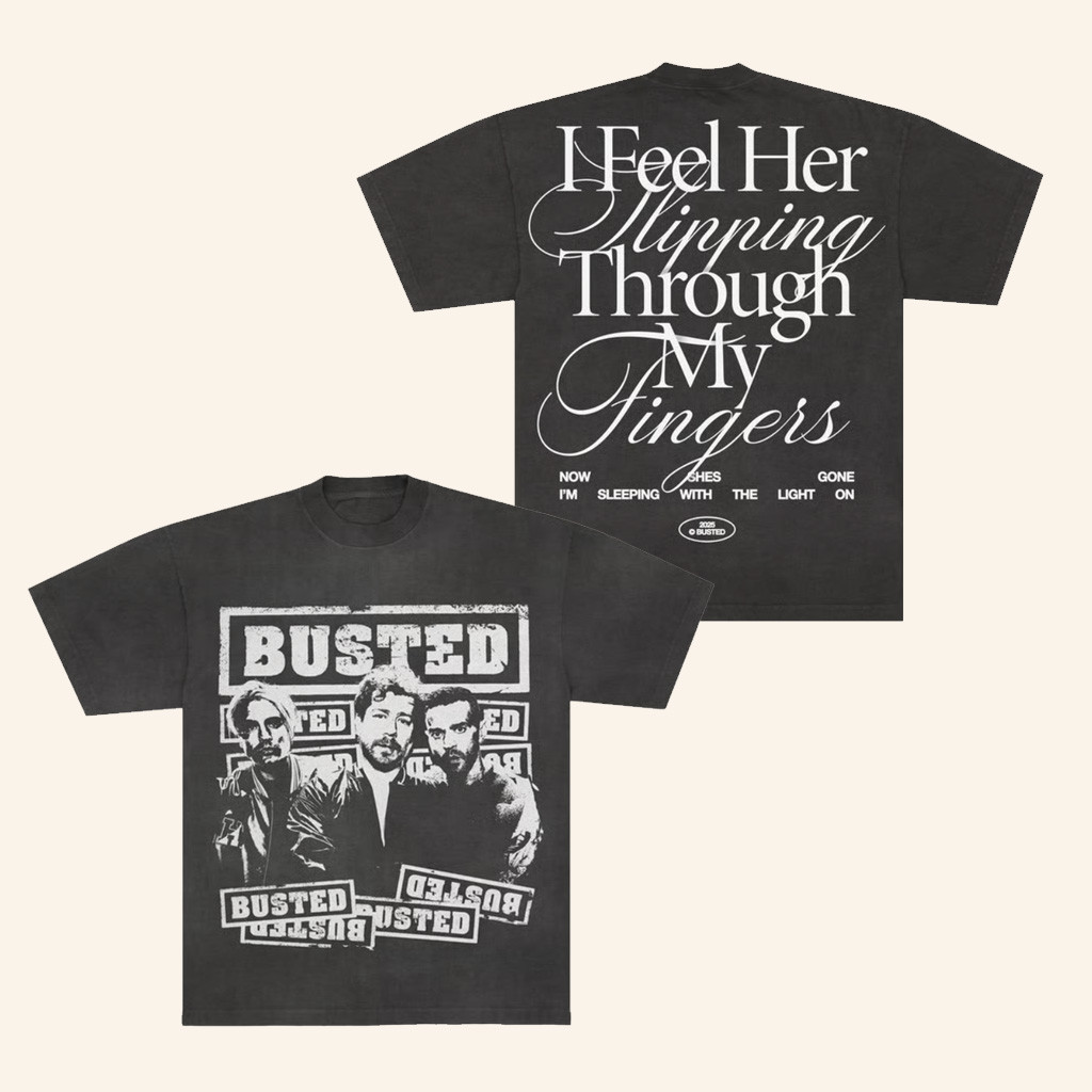 Busted Merch Song Lyric T-Shirt Busted Shirt Birthday Gift For Him