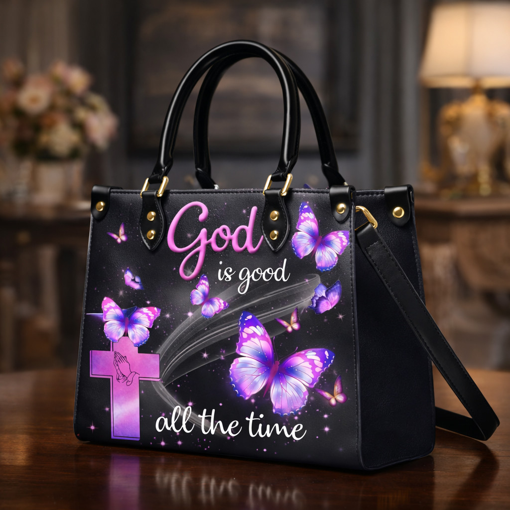 Butterfly God Is Good All The Time Handbag Christian Themed Handbag Best Gift Ideas