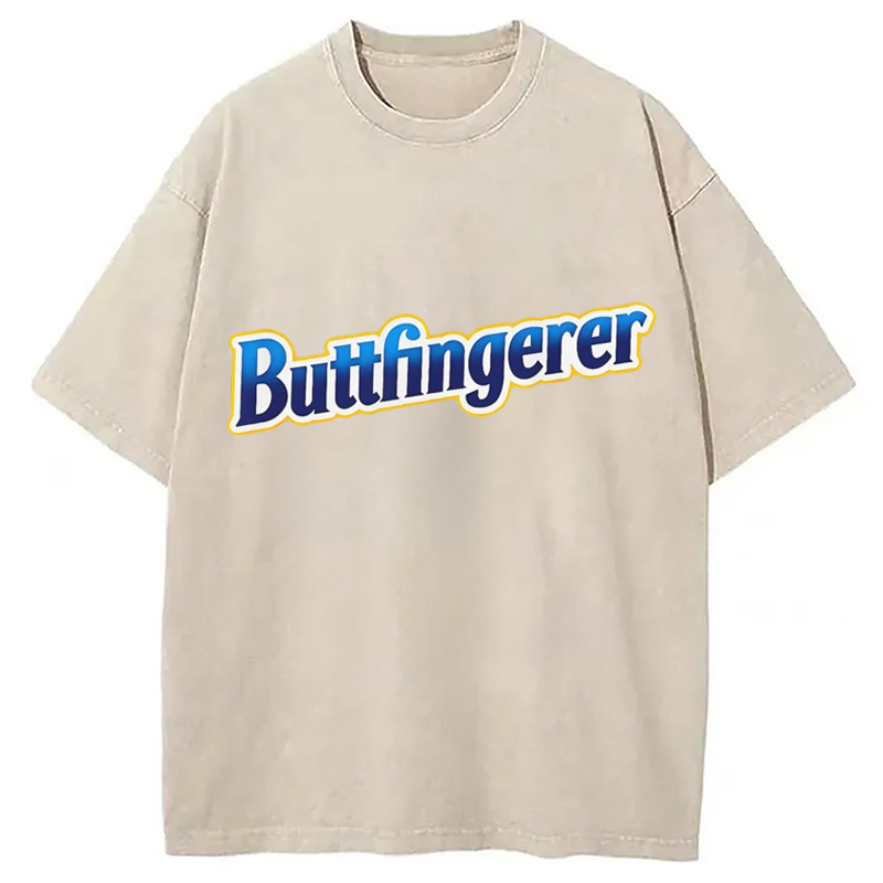 Buttfingerer Meme Funny Washed T-Shirt Funny Aesthetic Trendy Apparel Gifts For Her