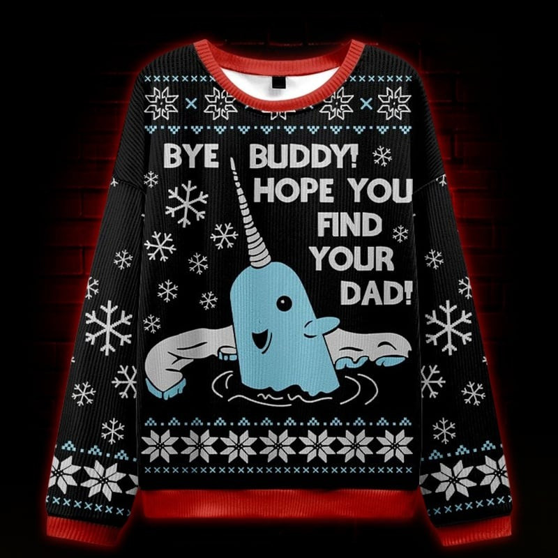 Bye Buddy Hope You Find Your Dad Ugly Christmas Sweater Funny Xmas Clothing Gifts For Her