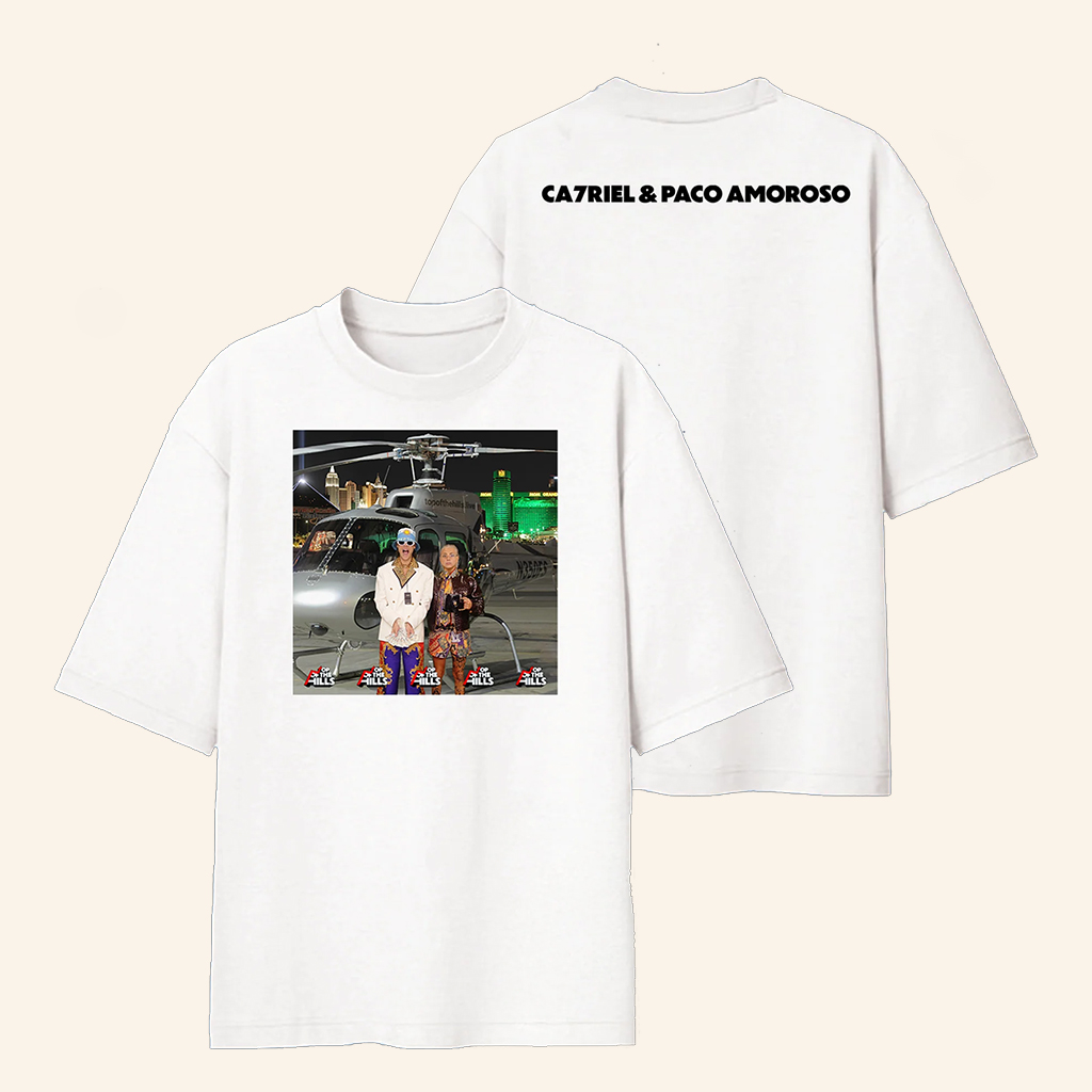 CA7RIEL And Paco Amoroso Merch Top Of The Hills White T-Shirt Gifts Ideas For Hip Hop Fans CA7RIEL And Paco Amoroso Merch Top Of The Hills White T-Shirt Gifts Ideas For Hip Hop Fans