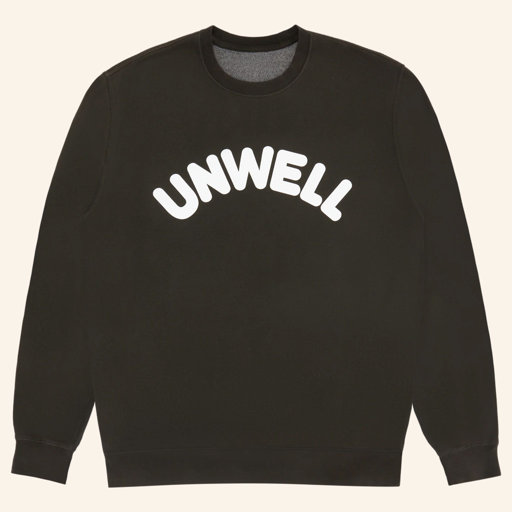 Call Her Daddy Merch Black Unwell Sweatshirt I Am Unwell Apparel Gift Ideas For Her Call Her Daddy Merch Black Unwell Sweatshirt I Am Unwell Apparel Gift Ideas For Her