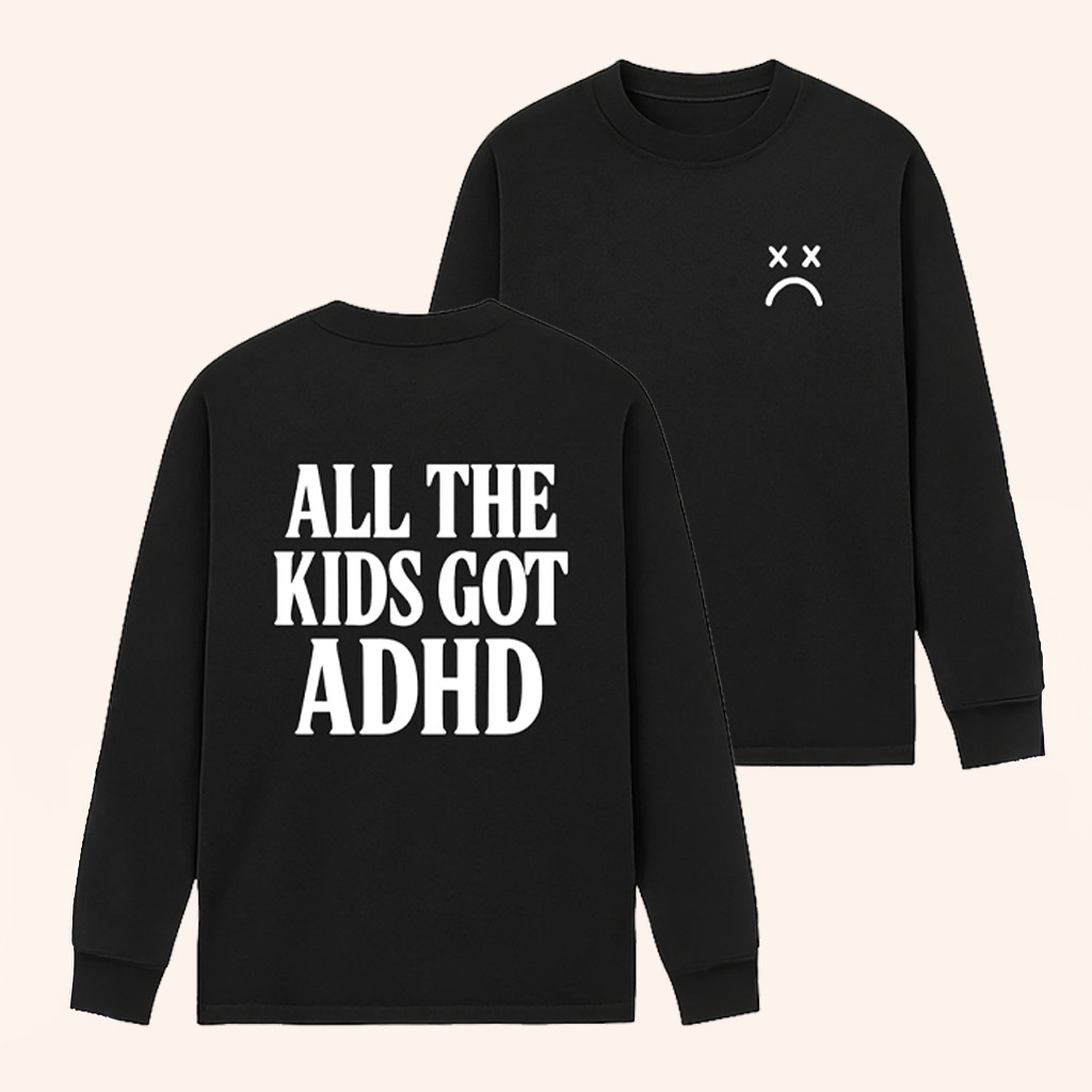 Call Me Karizma Merch All The Kids Got ADHD Long Sleeve T-Shirt Gifts For Son Call Me Karizma Merch All The Kids Got ADHD Long Sleeve T-Shirt Gifts For Son