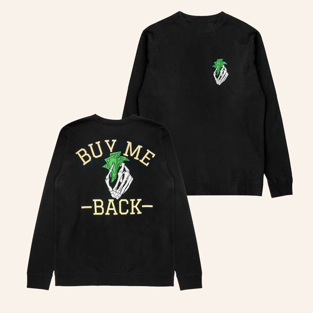 Call Of Duty Merch Call Of Duty Buy Me Back Black Sweatshirt Christmas Gifts For Husband Call Of Duty Merch Call Of Duty Buy Me Back Black Sweatshirt Christmas Gifts For Husband