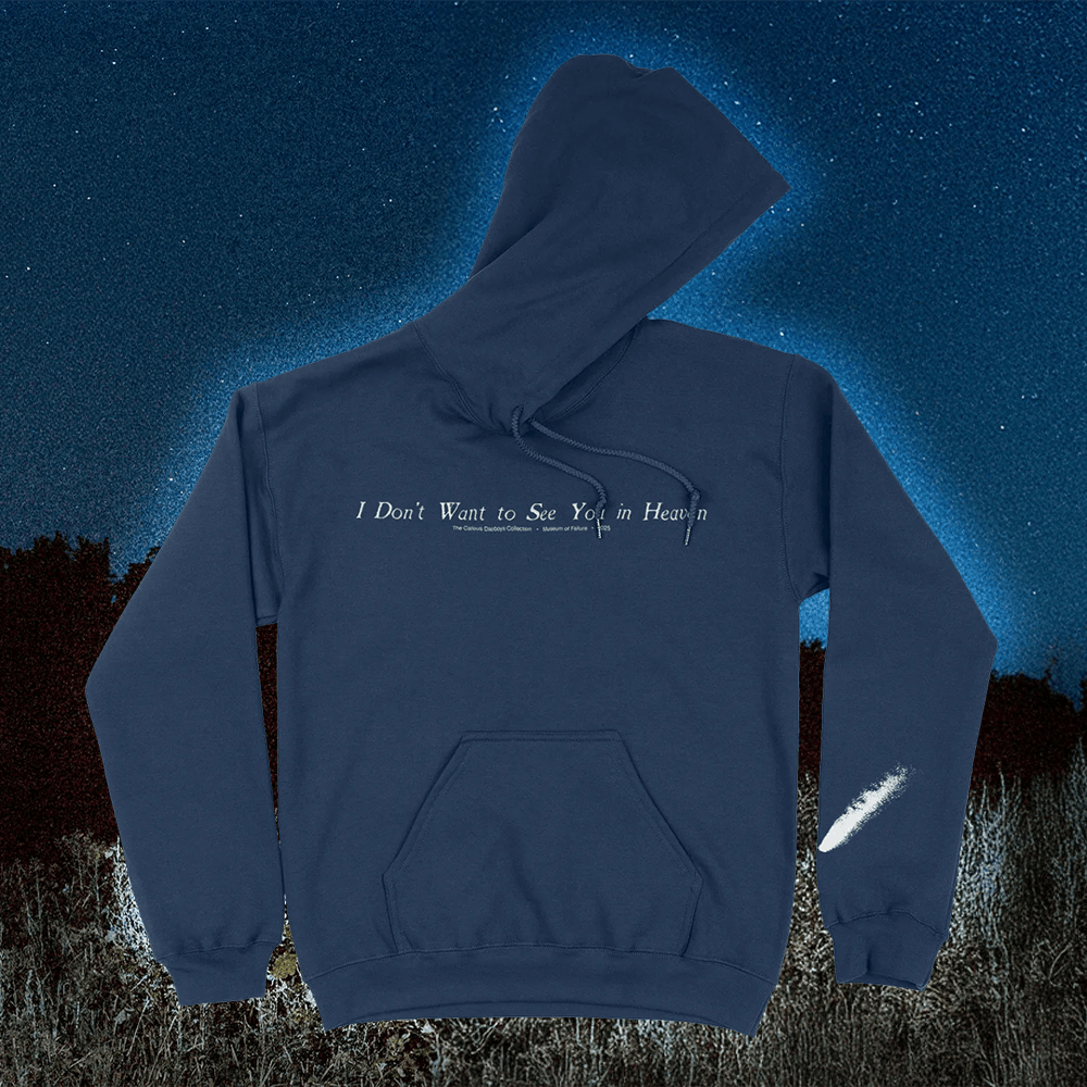 Callous Daoboys Merch I Don't Want To See You In Heaven Hoodie Fathers Day Presents