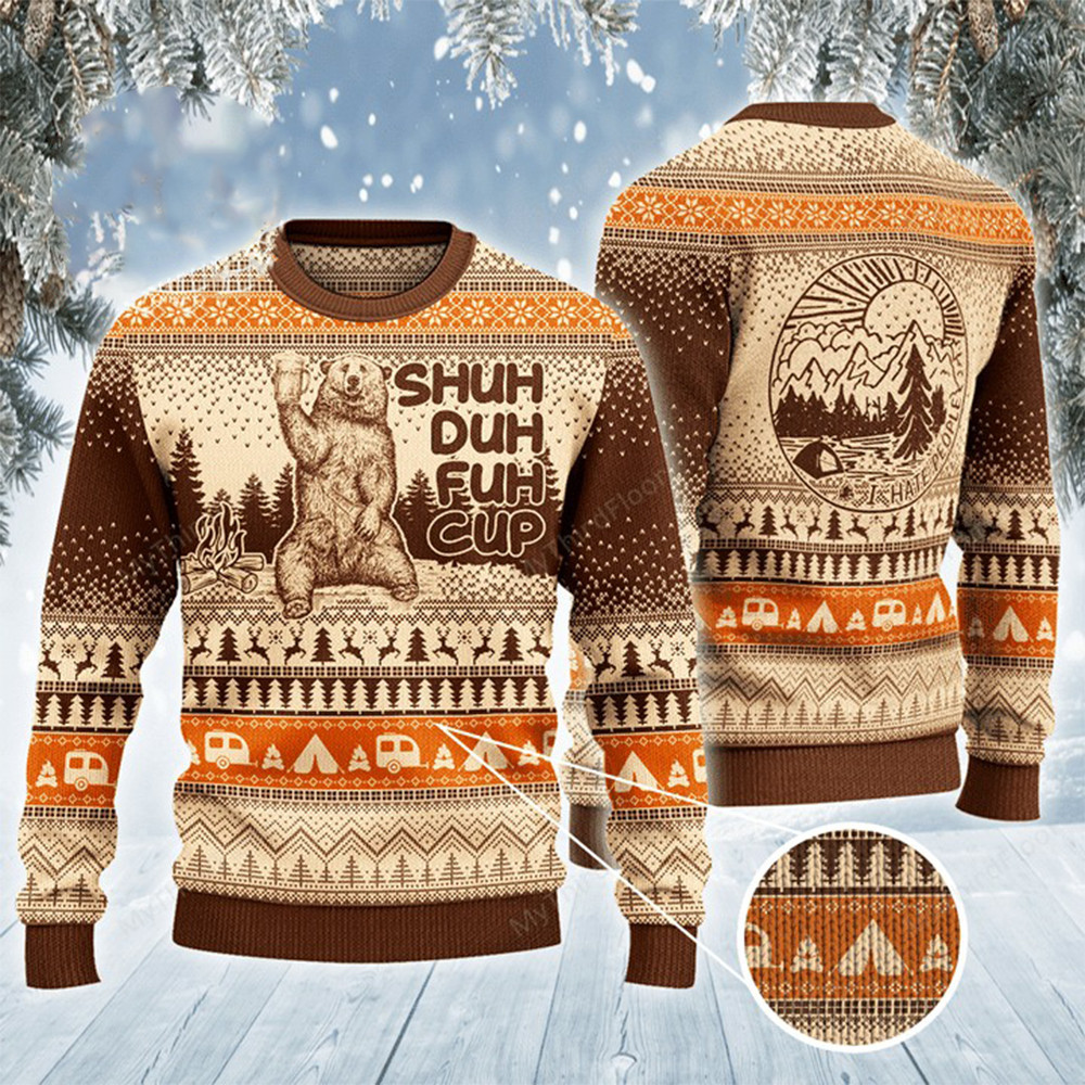 Camping Bear Shuh Duh Fuh Cup Ugly Christmas Sweater Funny Xmas Clothing Gifts For Camper