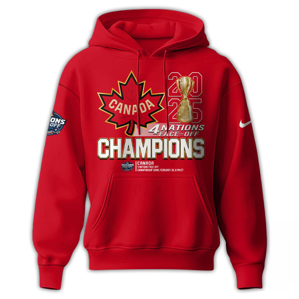 Canada Hockey 2025 4 Nations Face-Off Champions New Hoodie Best Gifts For Hockey Fan