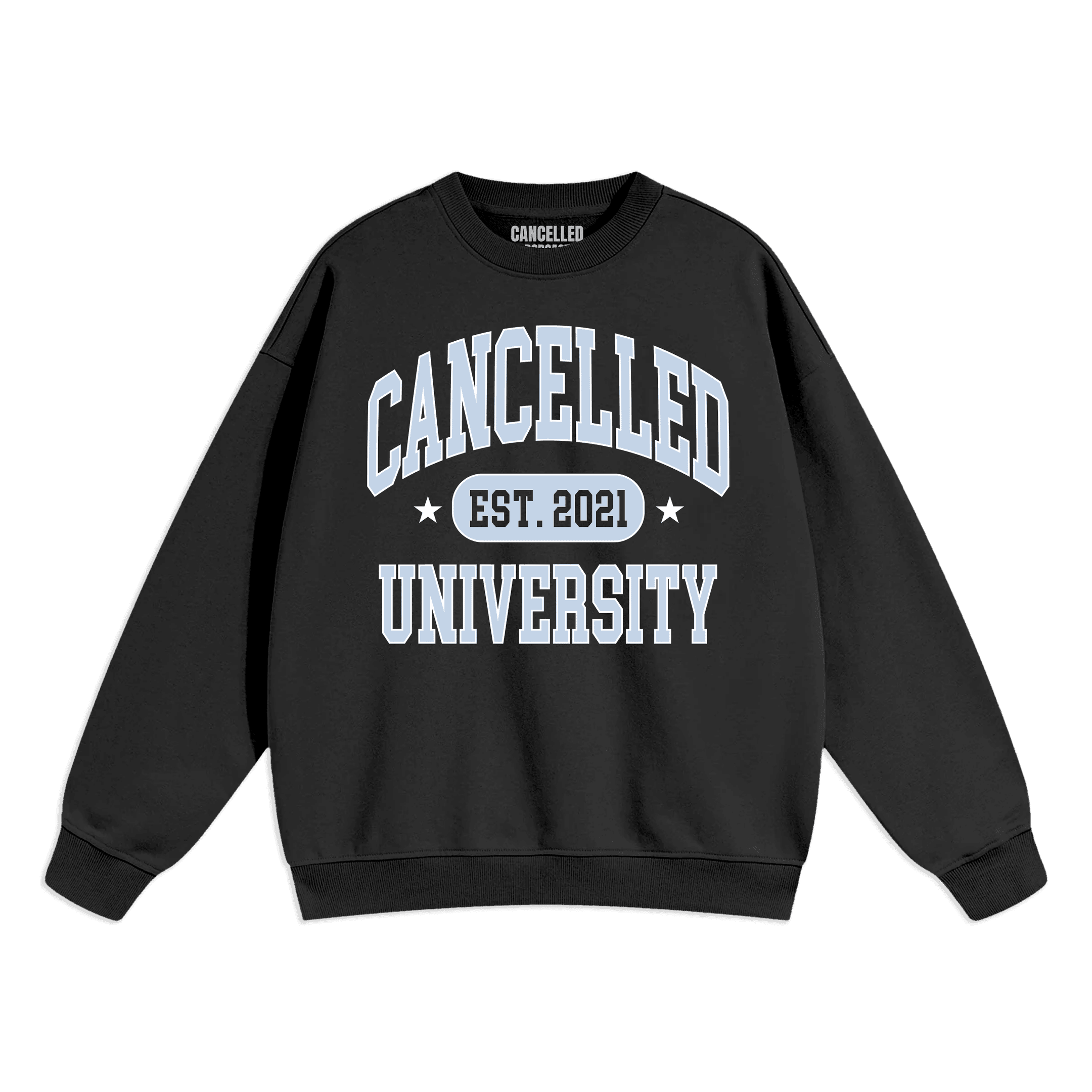 Cancelled Podcast Merch Sweatshirt Cancelled University Sweatshirt Gifts For Music Fan Cancelled Podcast Merch Sweatshirt Cancelled University Sweatshirt Gifts For Music Fan