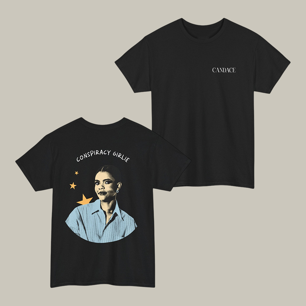 Candace Owens Conspiracy Girlie T-Shirt Candace Owens Merch Political Gift