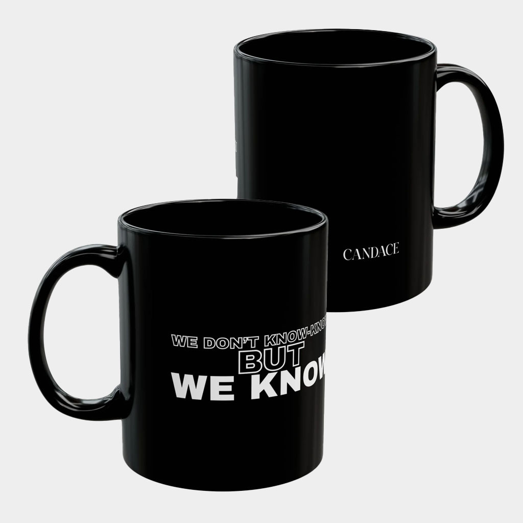 Candace Owens Merch But We Know Mug Candace Owens Mug Best Gifts For Her-1 Candace Owens Merch But We Know Mug Candace Owens Mug Best Gifts For Her-1