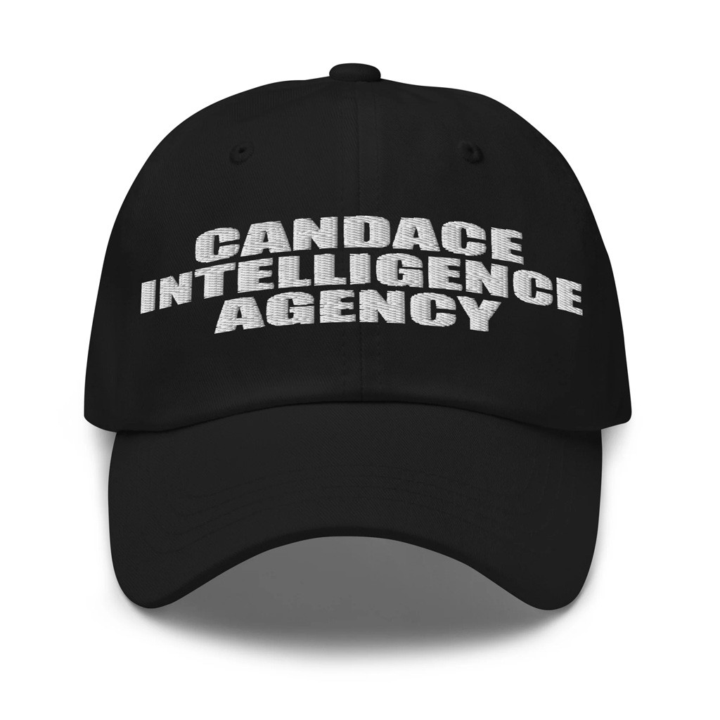 Candace Owens Merch Candace Intelligence Agency Embroidered Hat Gifts For Dad Candace Owens Merch Candace Intelligence Agency Embroidered Hat Gifts For Dad