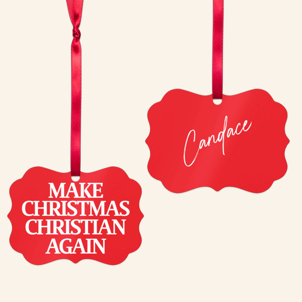 Candace Owens Merch Make Christmas Christian Again Ornament Christmas Tree Ornaments Candace Owens Merch Make Christmas Christian Again Ornament Christmas Tree Ornaments