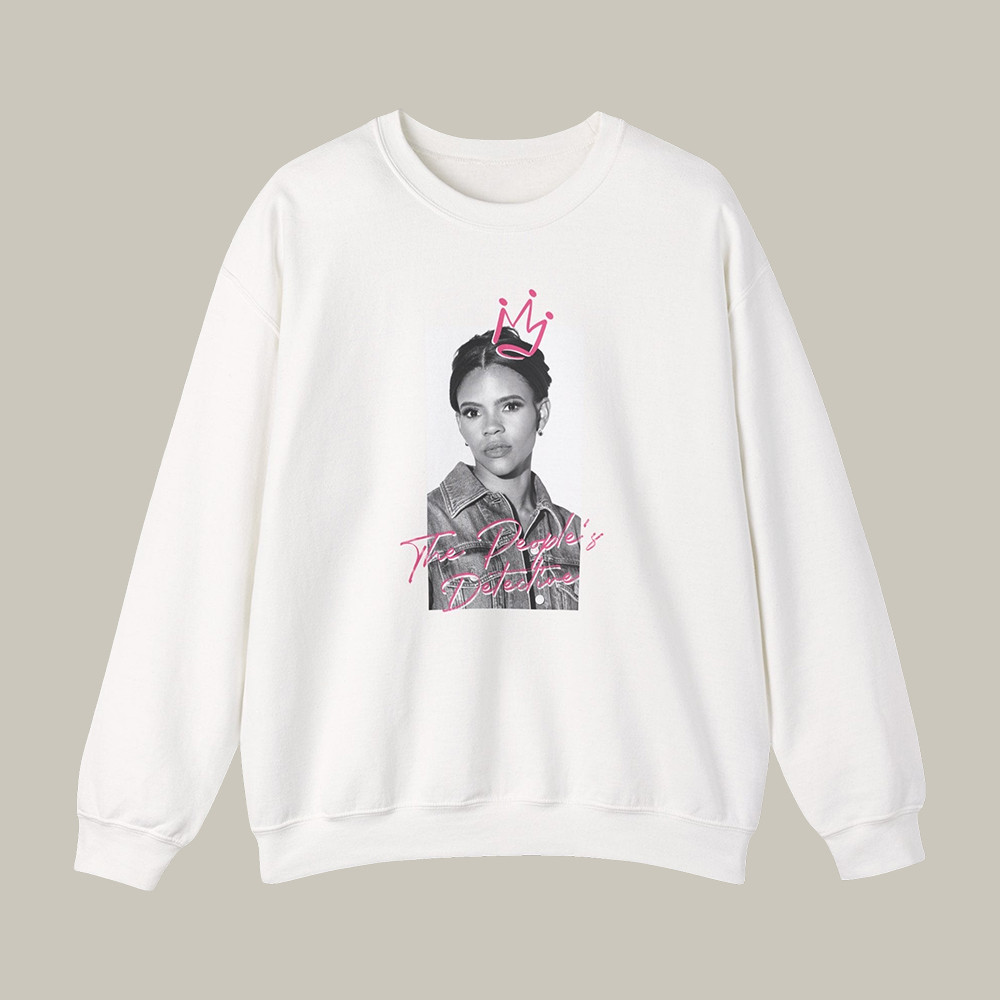 Candace Owens Merch People's Detective Sweatshirt Candace Owens Fan Merch Gift For Girlfriend