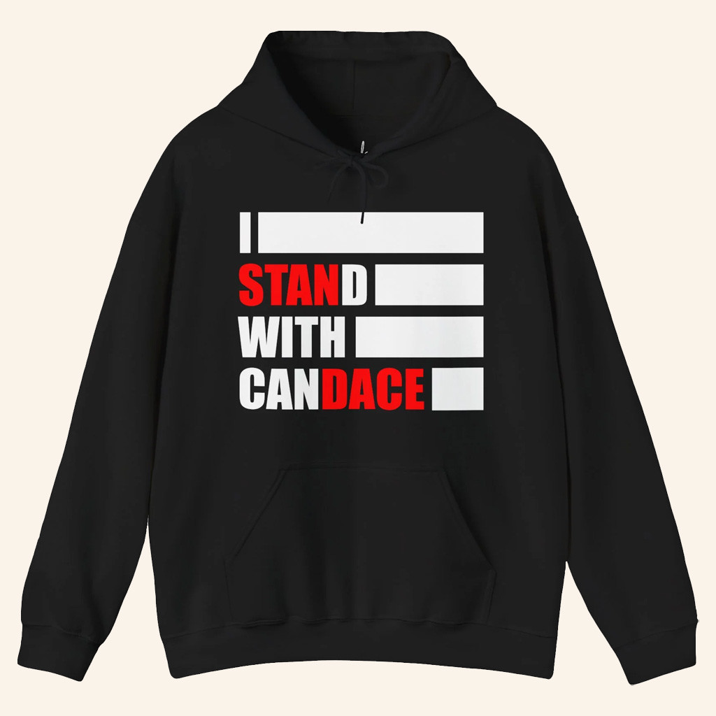 Candace Owens Merch Stand With Candace Hoodie Best Gifts For Mom Candace Owens Merch Stand With Candace Hoodie Best Gifts For Mom
