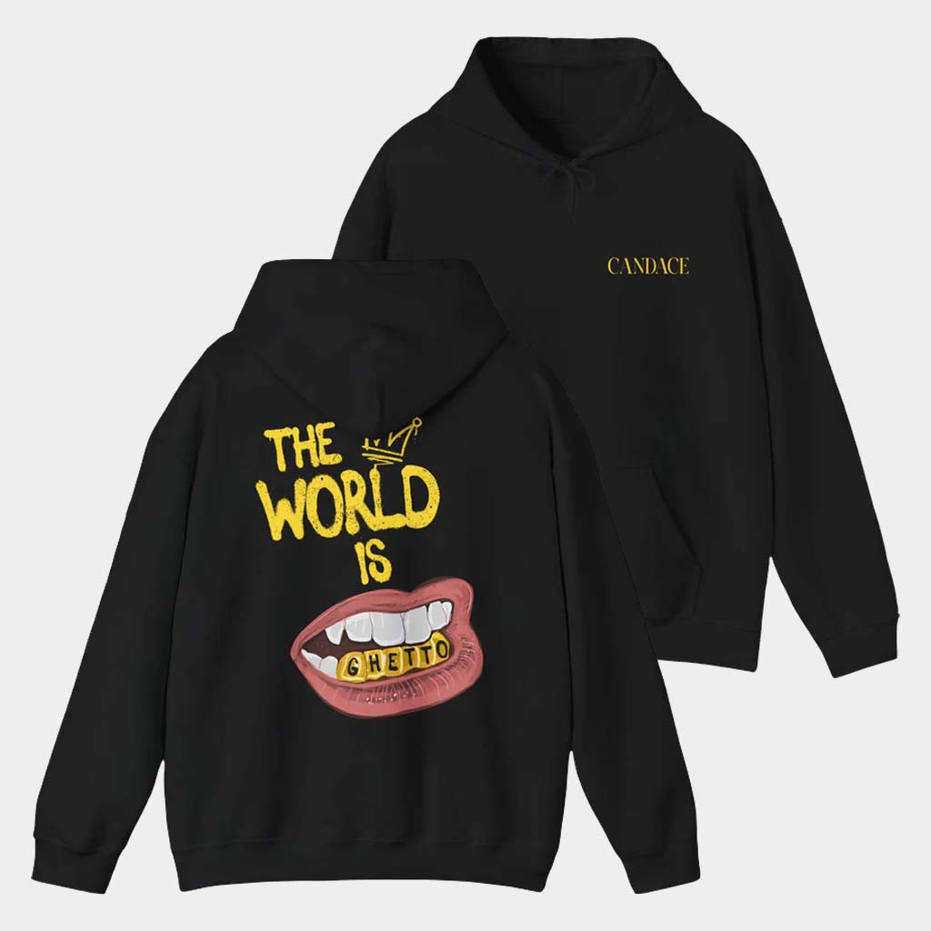 Candace Owens Merch The World Is Ghetto Hoodie Candace Owens Hoodie Birthday Gift For Mother