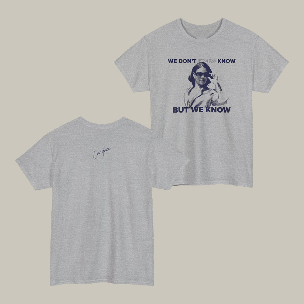 Candace Owens We Know Glasses T-Shirt Candace Owens Shirt Political Buffs Gift