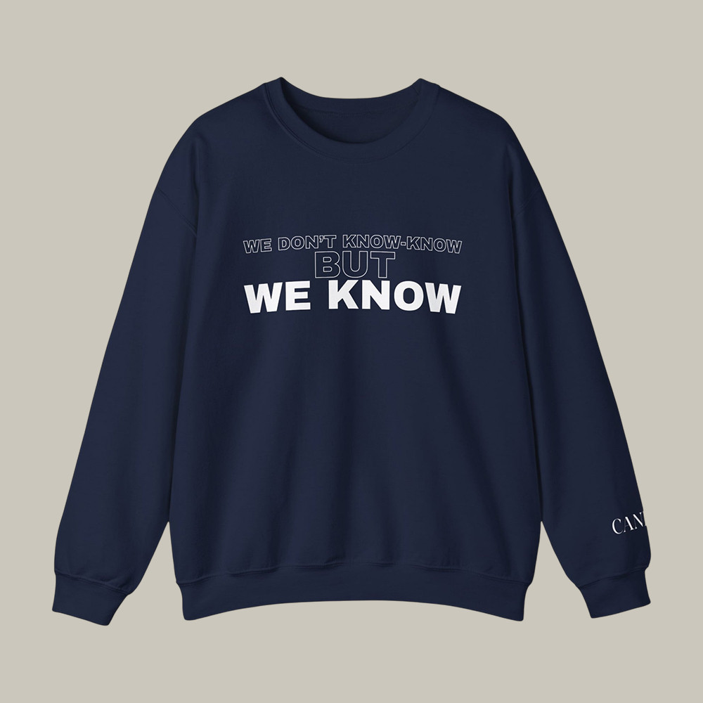 Candace Owens We Know Sweatshirt Political Themed Clothing Supporter Gift
