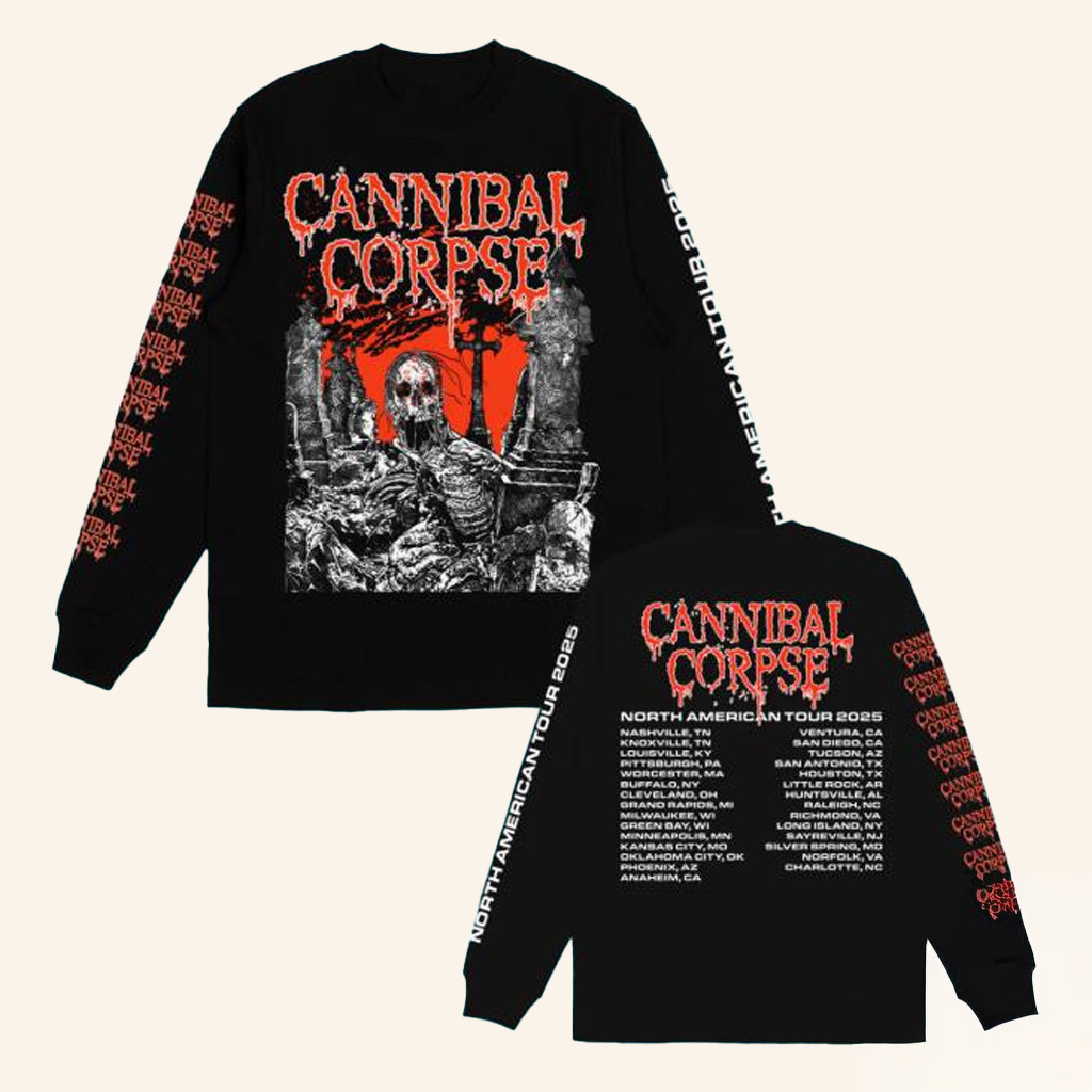 Cannibal Corpse Merch North American Tour 2025 Long Sleeve Shirt Gift For Music Fans Cannibal Corpse Merch North American Tour 2025 Long Sleeve Shirt Gift For Music Fans