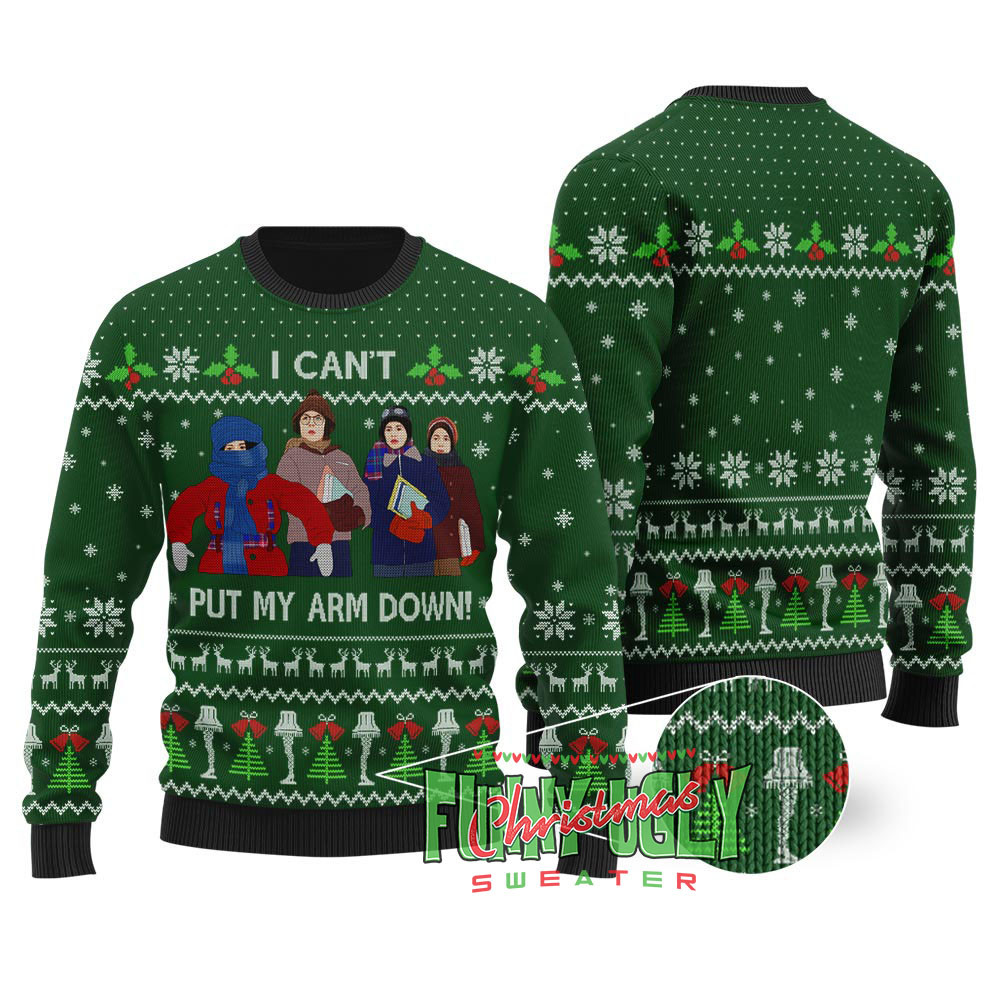 Cant Put My Arm Down A Christmas Story Sweater Forest Green Special Merch Gift Idea for Festive Celebrations
