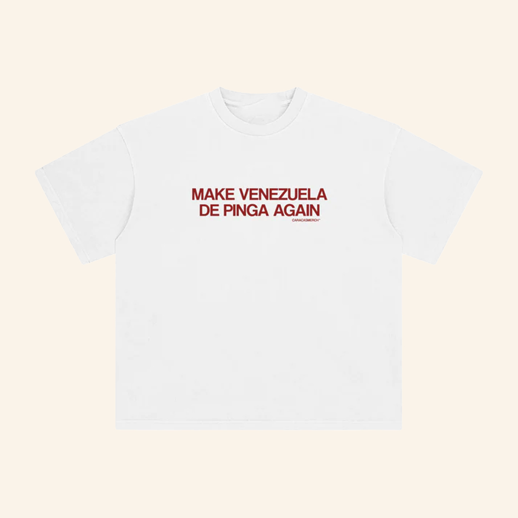 Caracas Merch Make Venezuela De Pinga White T-Shirt Support Venezuela Merch Gifts Ideas