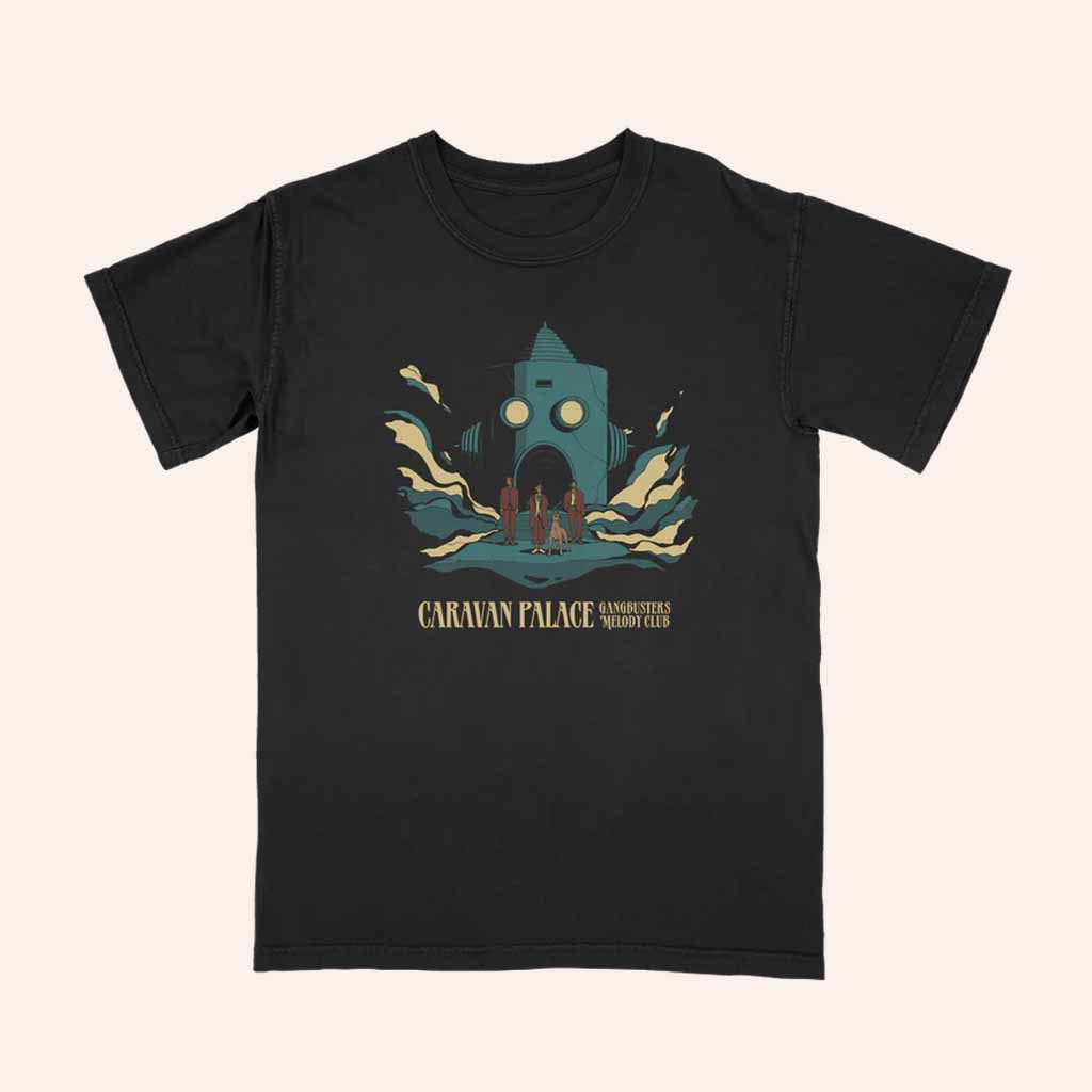 Caravan Palace Merch Gangbusters Melody Club T-Shirt Unique Gift For Him Caravan Palace Merch Gangbusters Melody Club T-Shirt Unique Gift For Him