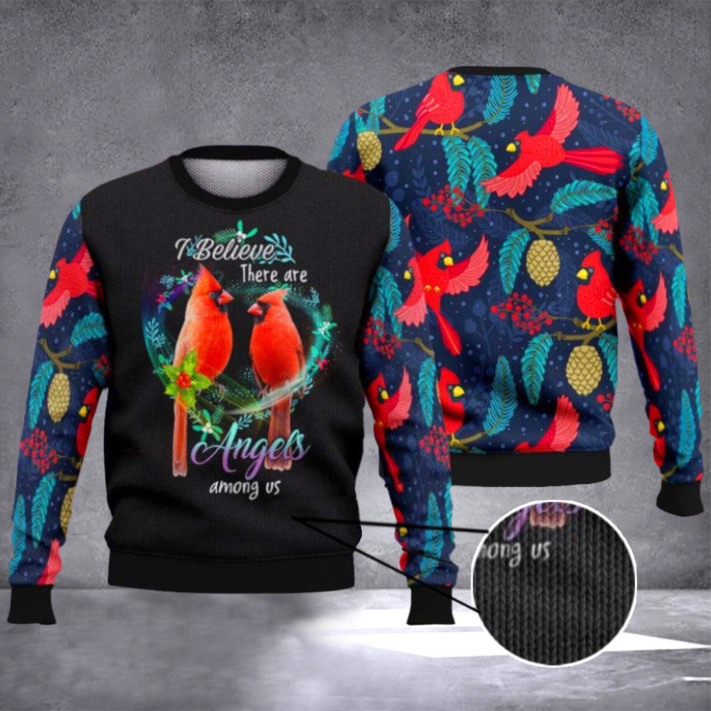 Cardinal Birds I Believe There Are Angels Among Us Sweater Memorial Ideas Cardinal Clothing