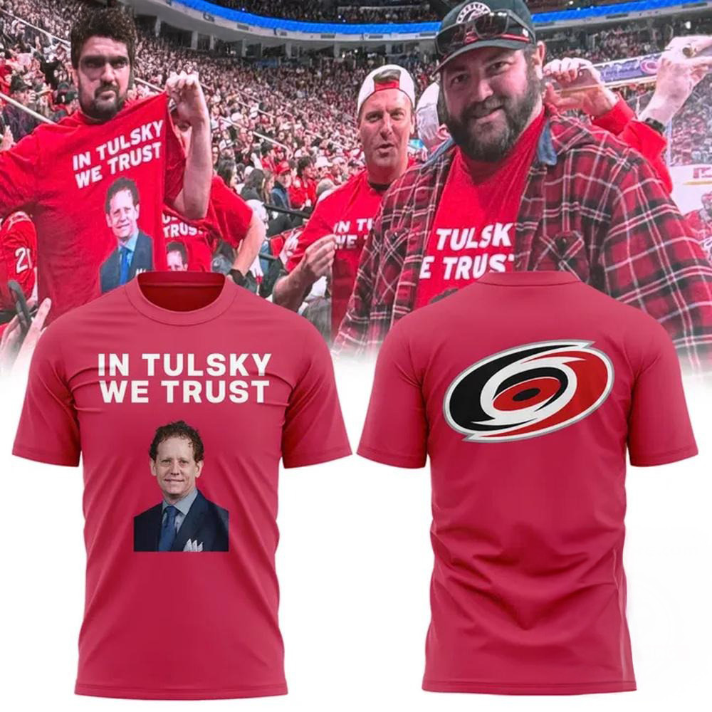 Carolina Hurricanes Eric Tulsky In Tulsky We Trust T-Shirt Gifts For Hockey Fan