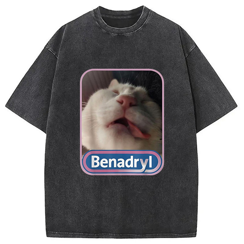 Cat Benny Funny Benadryl Meme Washed T-Shirt Unisex Streetwear Graphic Style Gifts For Besties Cat Benny Funny Benadryl Meme Washed T-Shirt Unisex Streetwear Graphic Style Gifts For Besties