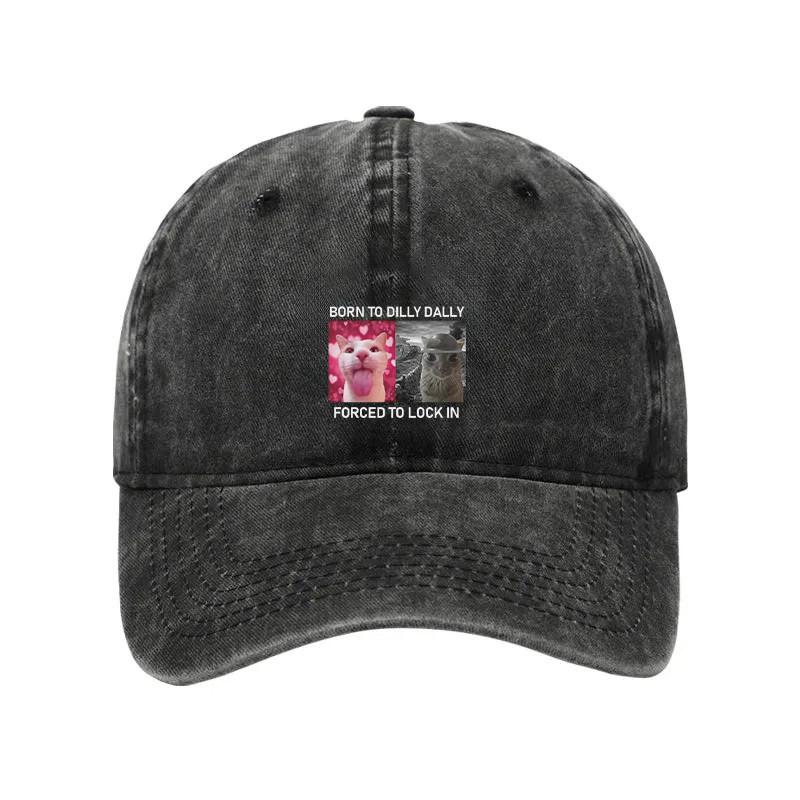 Cat Born To Dilly Dally Washed Hat Forced To Lock In Funny Hat Cat Gifts For Xmas