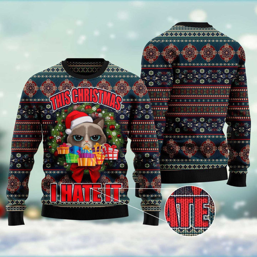 Cat Christmas Ugly Sweater Grumpy Cat This Christmas I Hate It Ugly Christmas Sweater Gifts For Couples