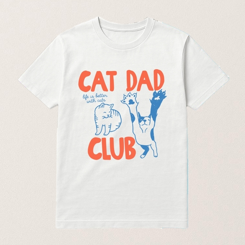 Cat Dad Club Shirt Funny Graphic T-Shirt Gifts For Best Friends Cat Dad Club Shirt Funny Graphic T-Shirt Gifts For Best Friends