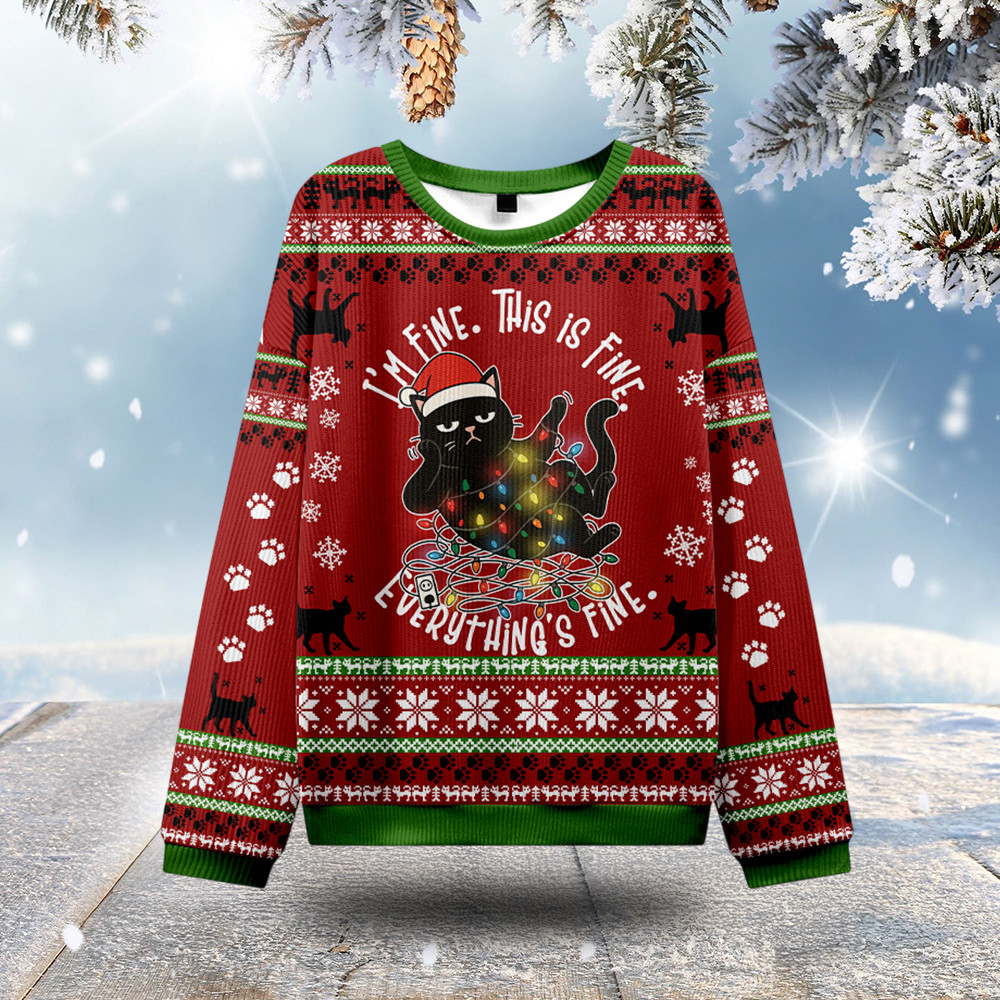 Cat Everything Is Fine Ugly Christmas Sweater Christmas Fashion Funny Secret Santa Ideas