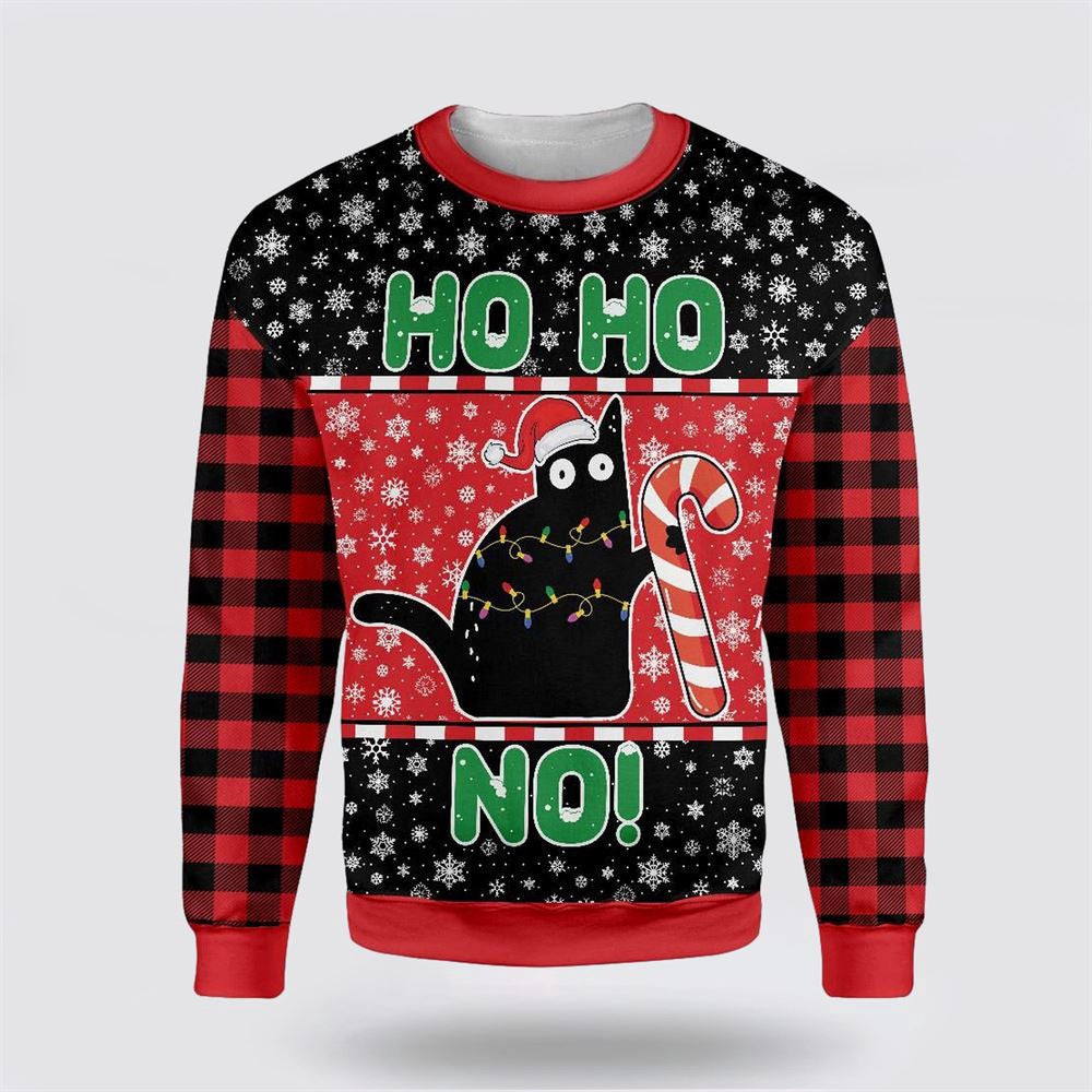 Cat Ho Ho No Christmas Ugly Christmas Sweater Christmas Unisex Sweater Funny Christmas Sweater