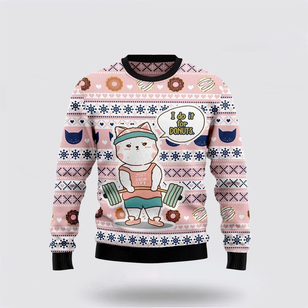 Cat I Do It For Donuts Ugly Christmas Sweater Christmas Unisex Sweater Funny Christmas Sweater