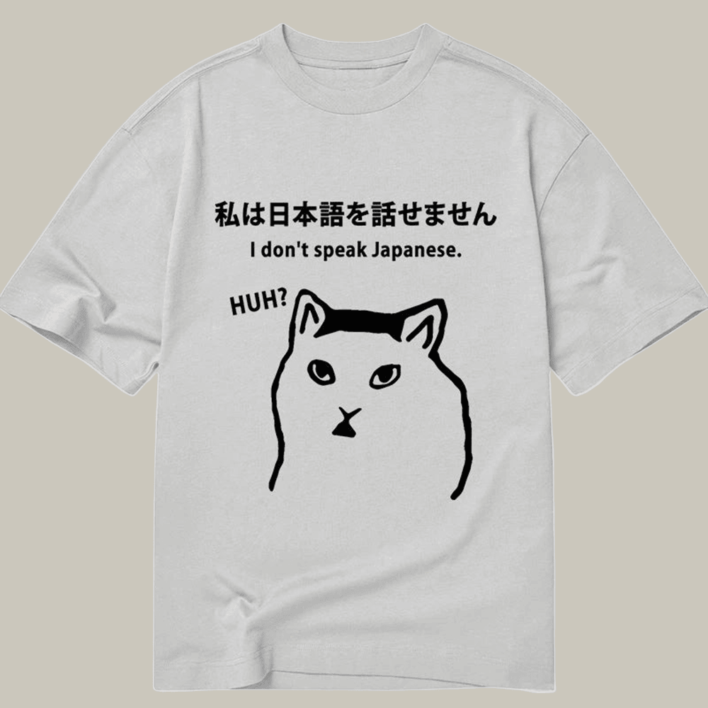 Cat I Don't Speak Japanese Classic T-Shirt Meme Merch Cat Lover Christmas Gifts