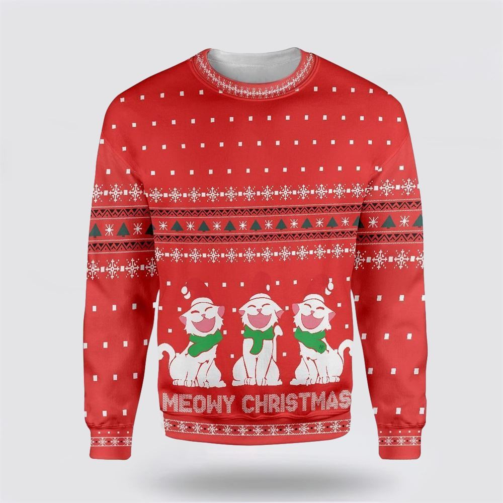 Cat Meowy Christmas Ugly Christmas Sweater Christmas Gift For Cat Love Christmas Present Ideas