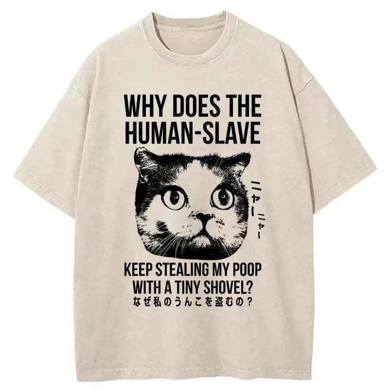 Cat Thinking About human Washed T-Shirt Funny Quote Unisex Shirt Gifts For Friends Cat Thinking About human Washed T-Shirt Funny Quote Unisex Shirt Gifts For Friends