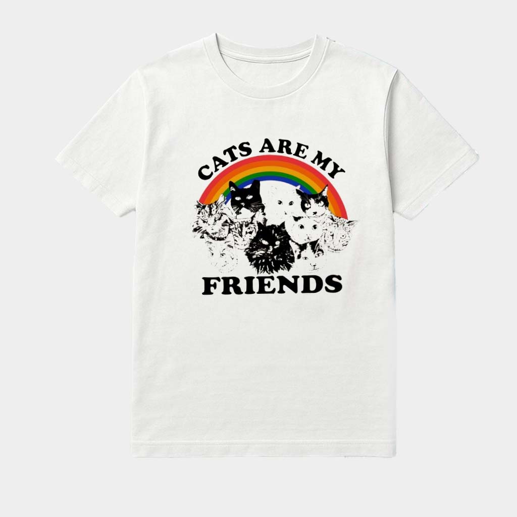 Cats Are My Friends Rainbow T-Shirt Meaningful Birthday Gifts For Mom