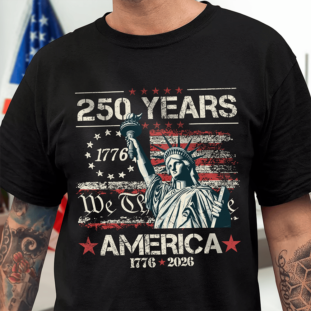 Celebrate Our America 250th Anniversary T-Shirt We The People Clothes 4th Of July Gift Ideas
