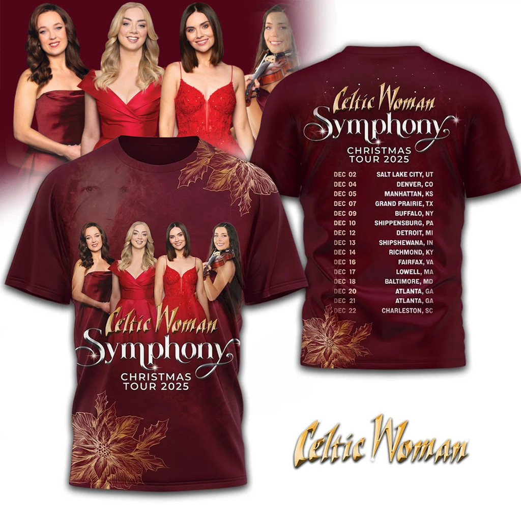 Celtic Woman Symphony Christmas Tour 2025 Shirt Fan Merch Best Gifts For Sister Celtic Woman Symphony Christmas Tour 2025 Shirt Fan Merch Best Gifts For Sister