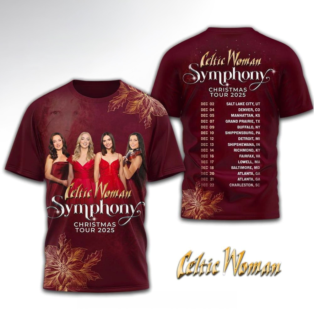 Celtic Woman Symphony Christmas Tour 2025 T-Shirt Fan Merch Birthday Gift For Sister