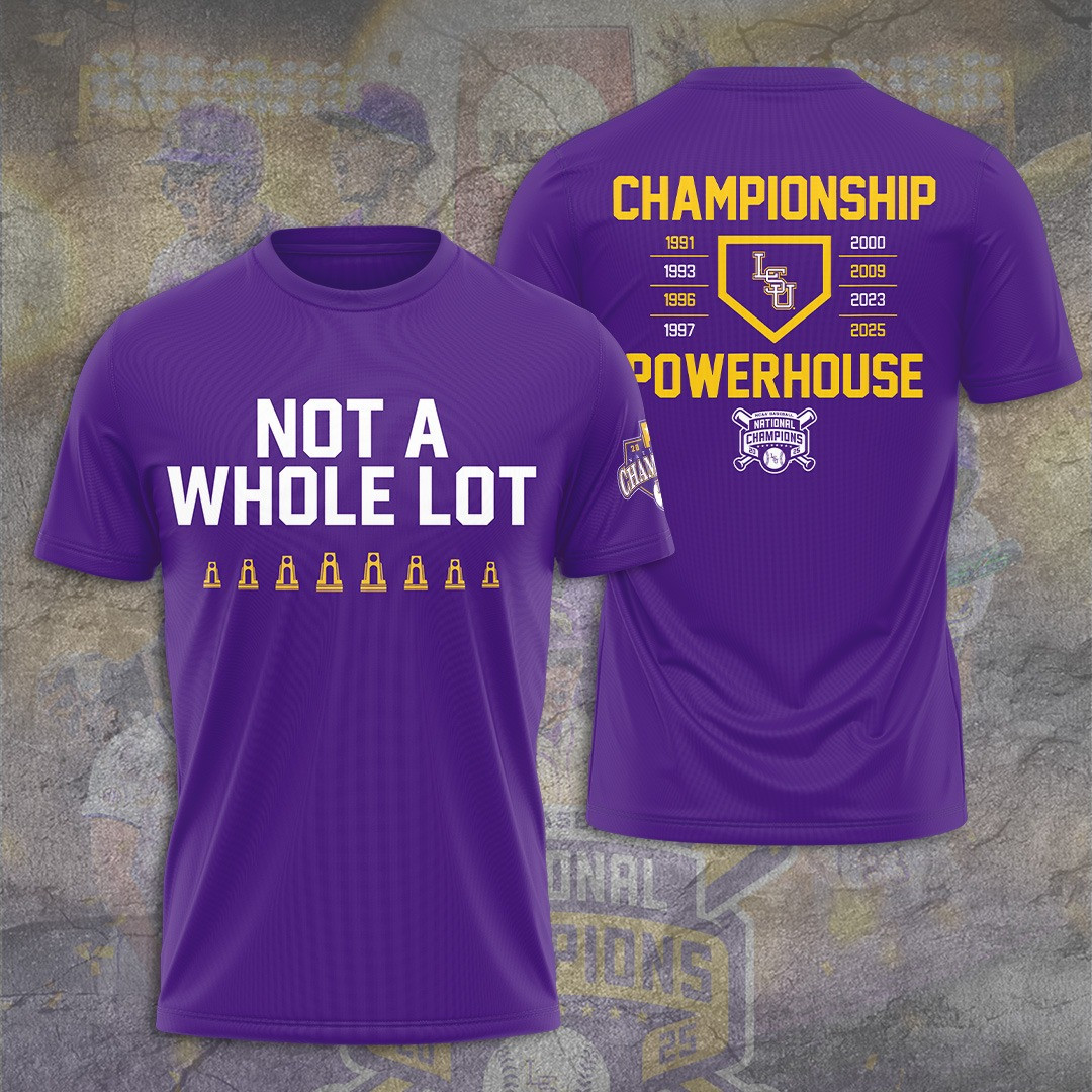 Championship Powerhouse LSU Tigers Baseball T-Shirt Cool Gifts For Baseball Lovers